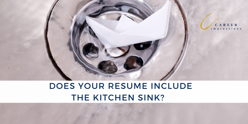 Don't let your resume include the kitchen sink