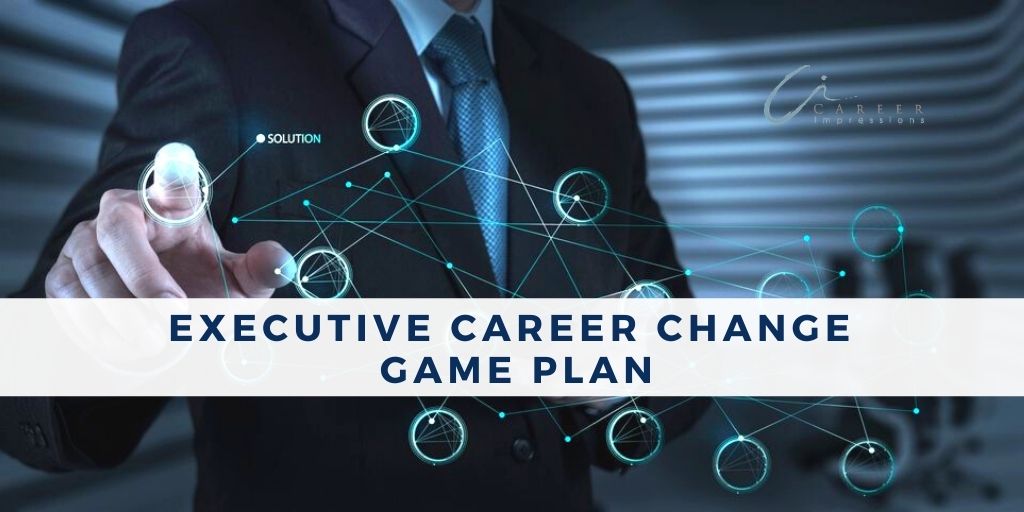 Career change game plan