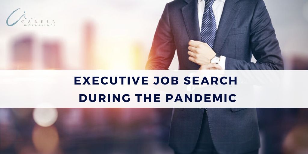 Executive Job Search During Pandemic