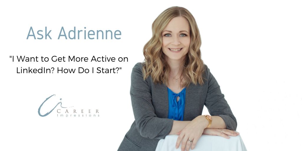 Ask Adrienne-LinkedIn