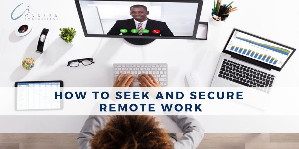 Seek and secure remote work