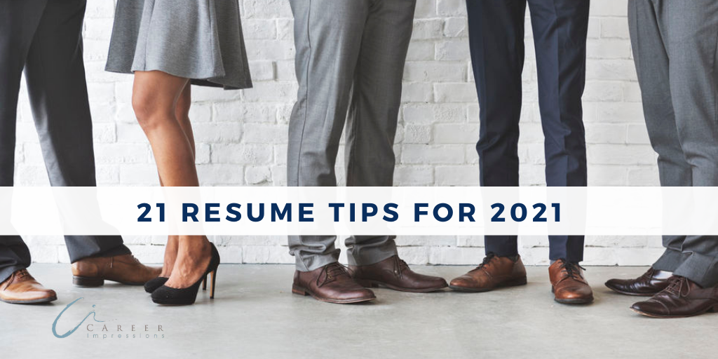 21 Resume Tips for 2021