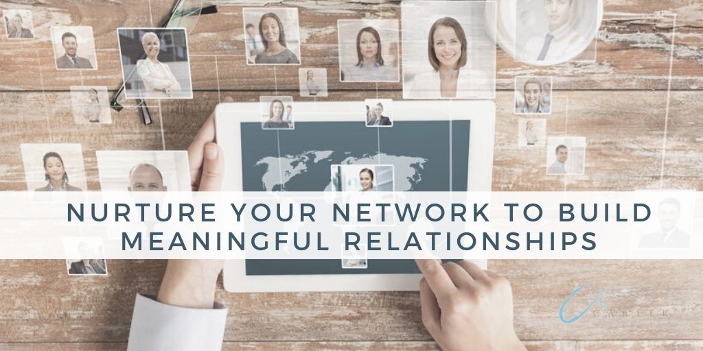 Nurture your network