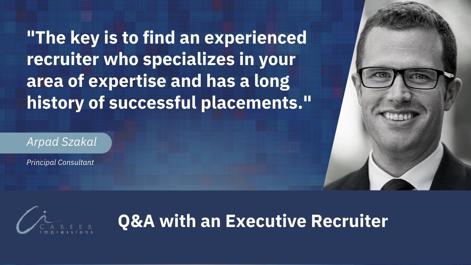 Q&A with an executive recruiter