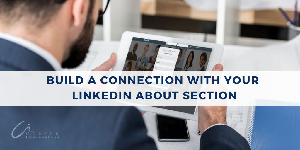 Build a Connection with Your LinkedIn About Section