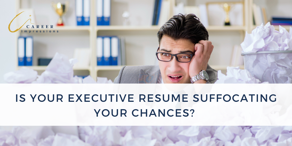 Executive Resume Suffocation