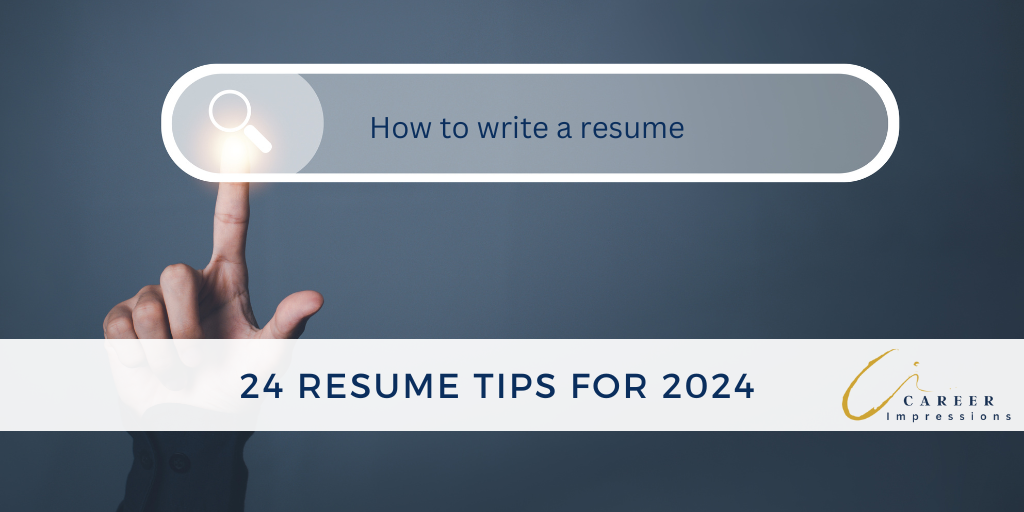 24 Resume Tips for 2024